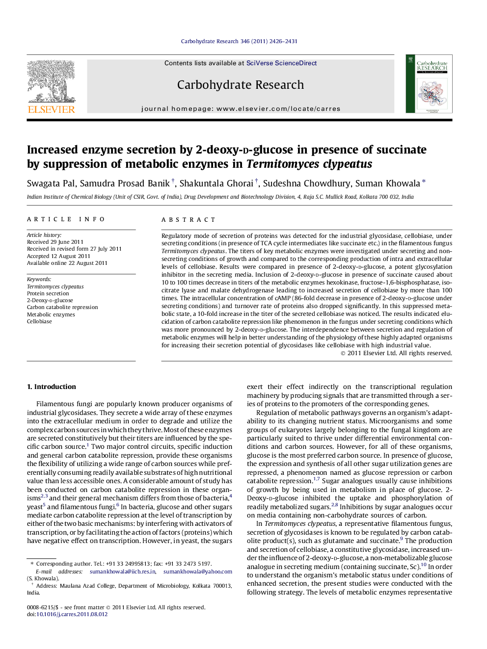 Increased enzyme secretion by 2-deoxy-d-glucose in presence of succinate by suppression of metabolic enzymes in Termitomyces clypeatus