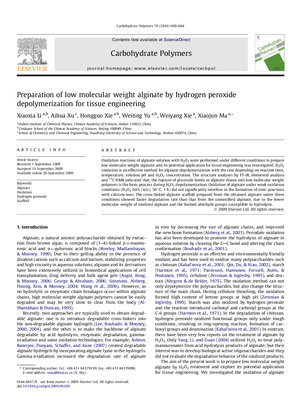 Preparation of low molecular weight alginate by hydrogen peroxide depolymerization for tissue engineering