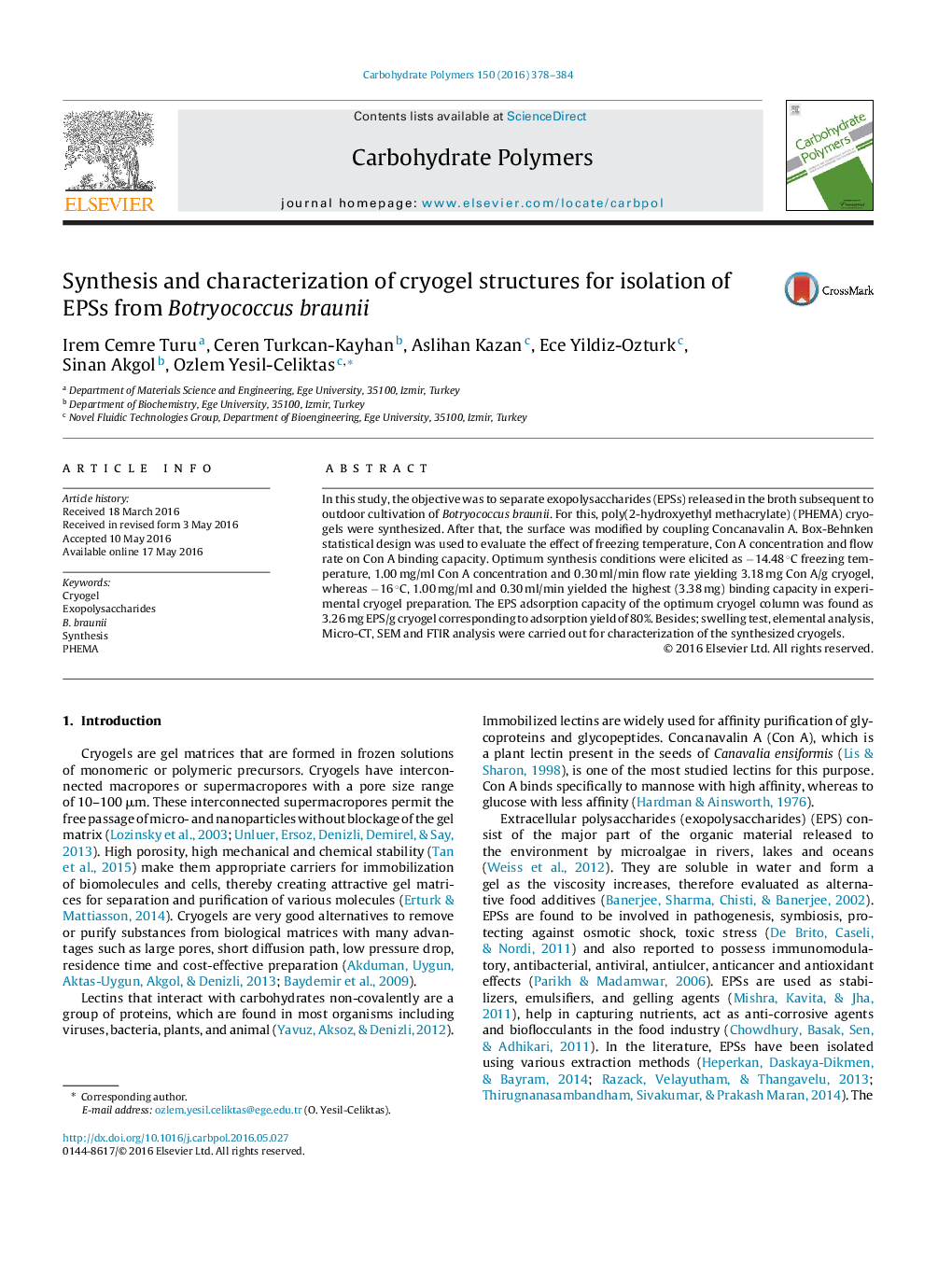 Synthesis and characterization of cryogel structures for isolation of EPSs from Botryococcus braunii