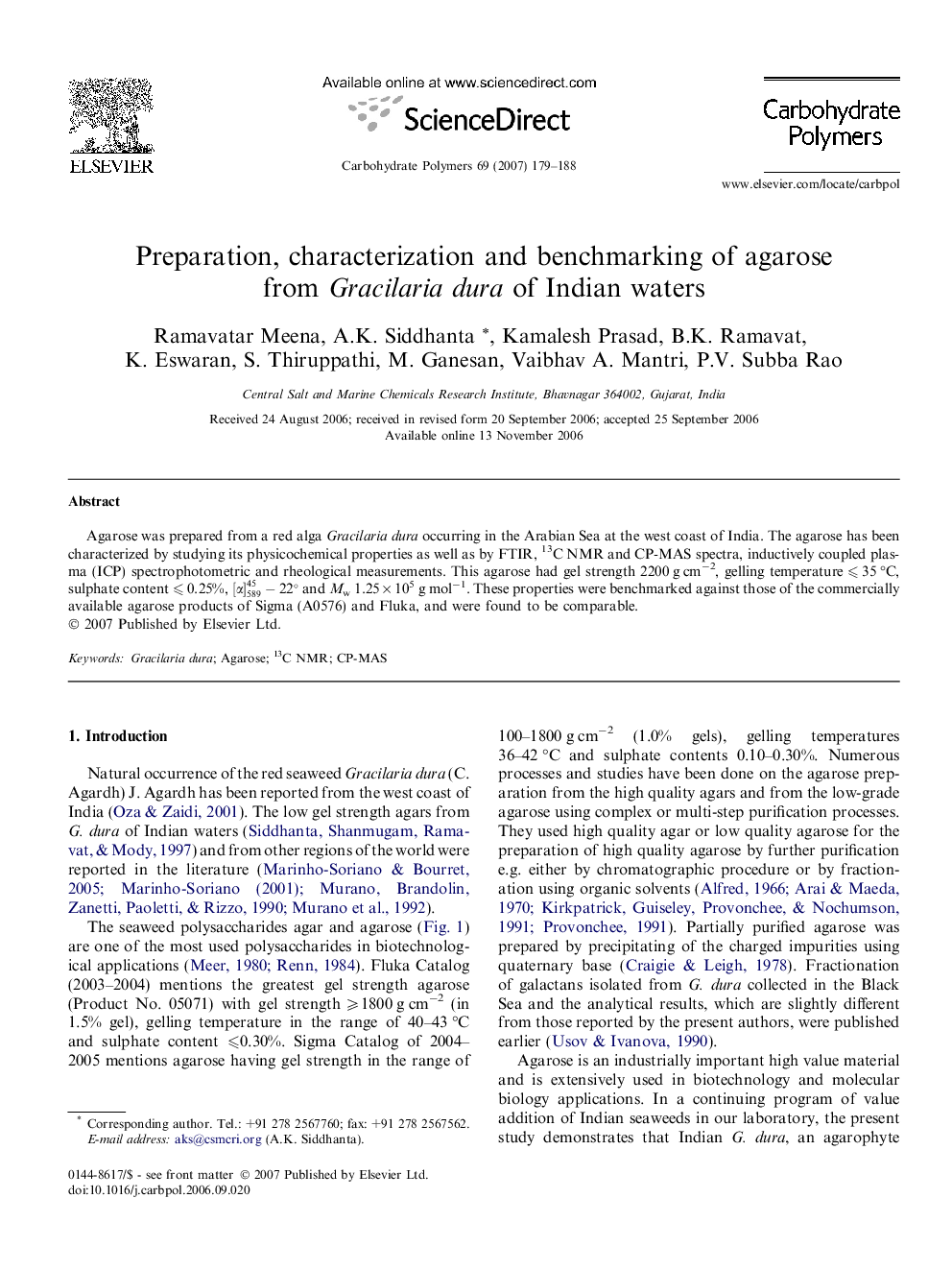 Preparation, characterization and benchmarking of agarose from Gracilaria dura of Indian waters