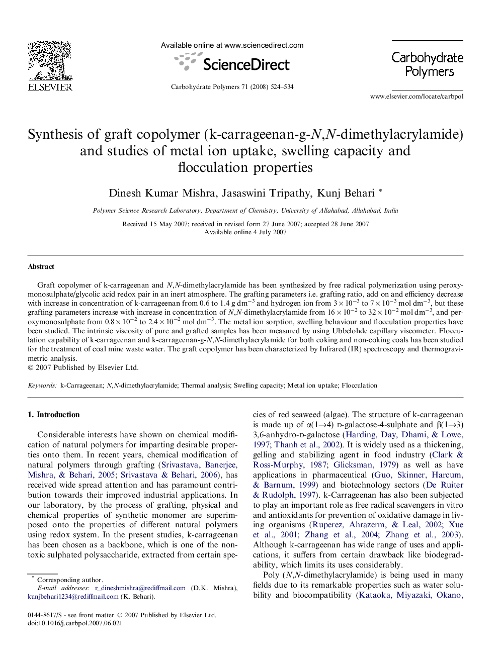 Synthesis of graft copolymer (k-carrageenan-g-N,N-dimethylacrylamide) and studies of metal ion uptake, swelling capacity and flocculation properties