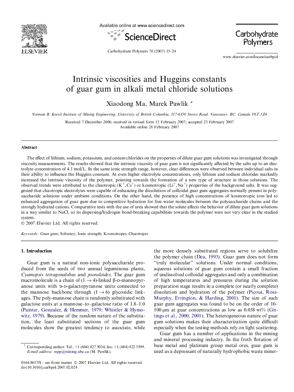 Intrinsic viscosities and Huggins constants of guar gum in alkali metal chloride solutions