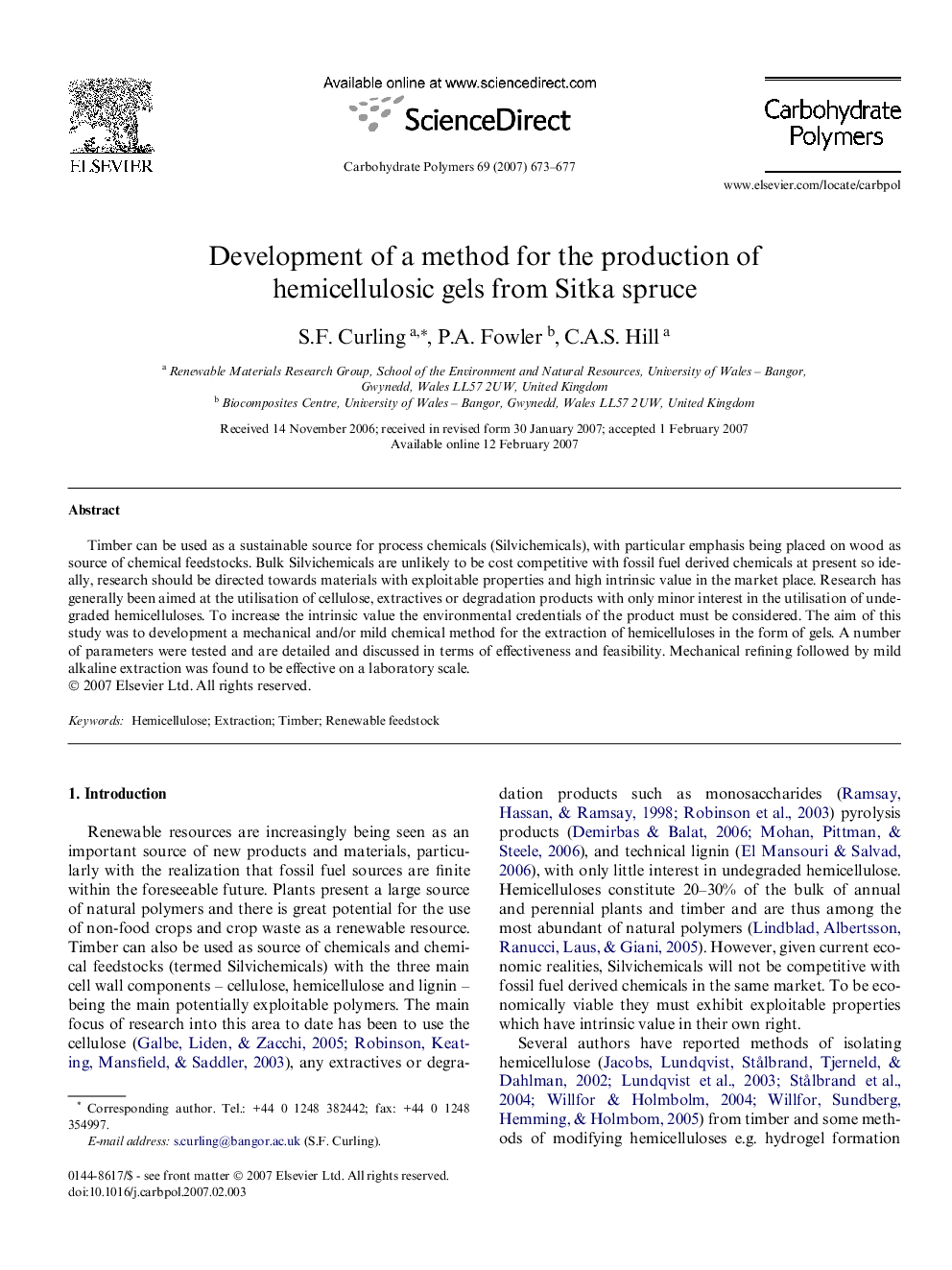 Development of a method for the production of hemicellulosic gels from Sitka spruce