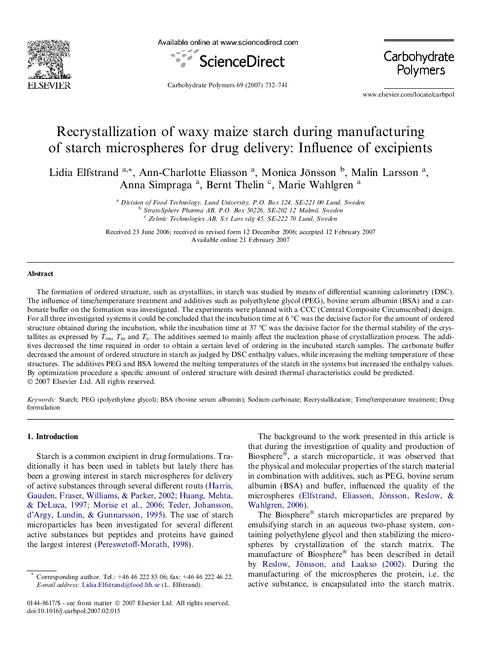 Recrystallization of waxy maize starch during manufacturing of starch microspheres for drug delivery: Influence of excipients