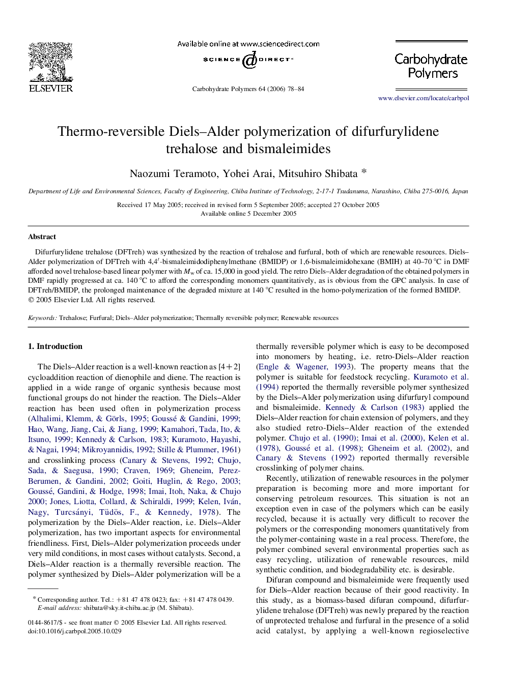 Thermo-reversible Diels–Alder polymerization of difurfurylidene trehalose and bismaleimides