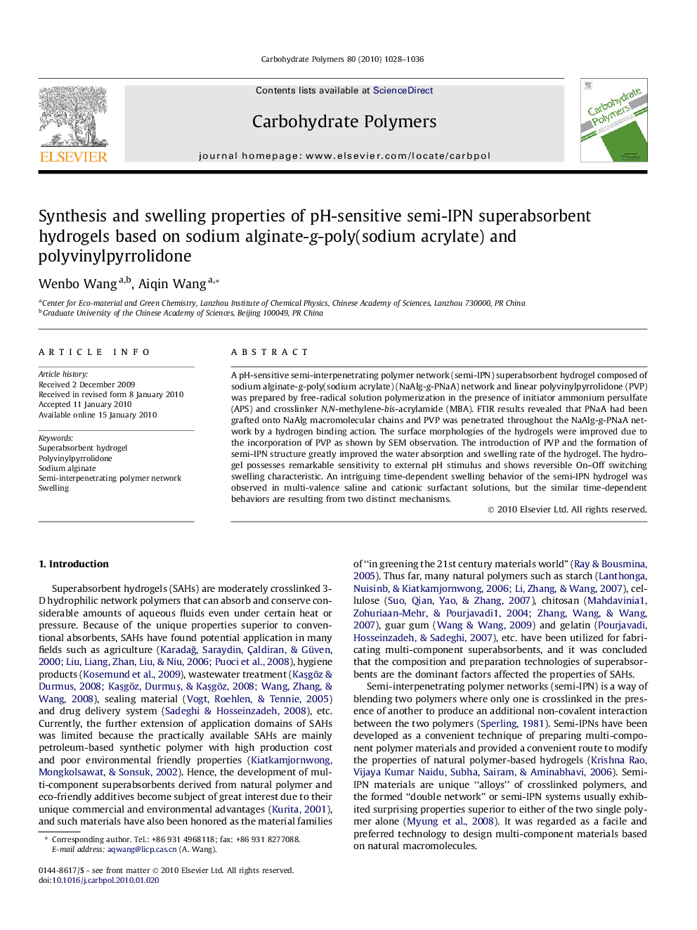 Synthesis and swelling properties of pH-sensitive semi-IPN superabsorbent hydrogels based on sodium alginate-g-poly(sodium acrylate) and polyvinylpyrrolidone