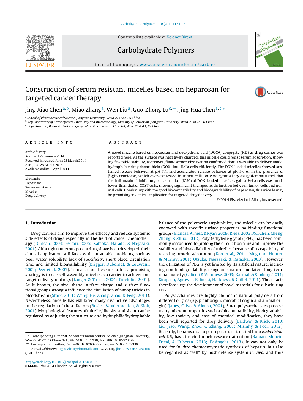 Construction of serum resistant micelles based on heparosan for targeted cancer therapy