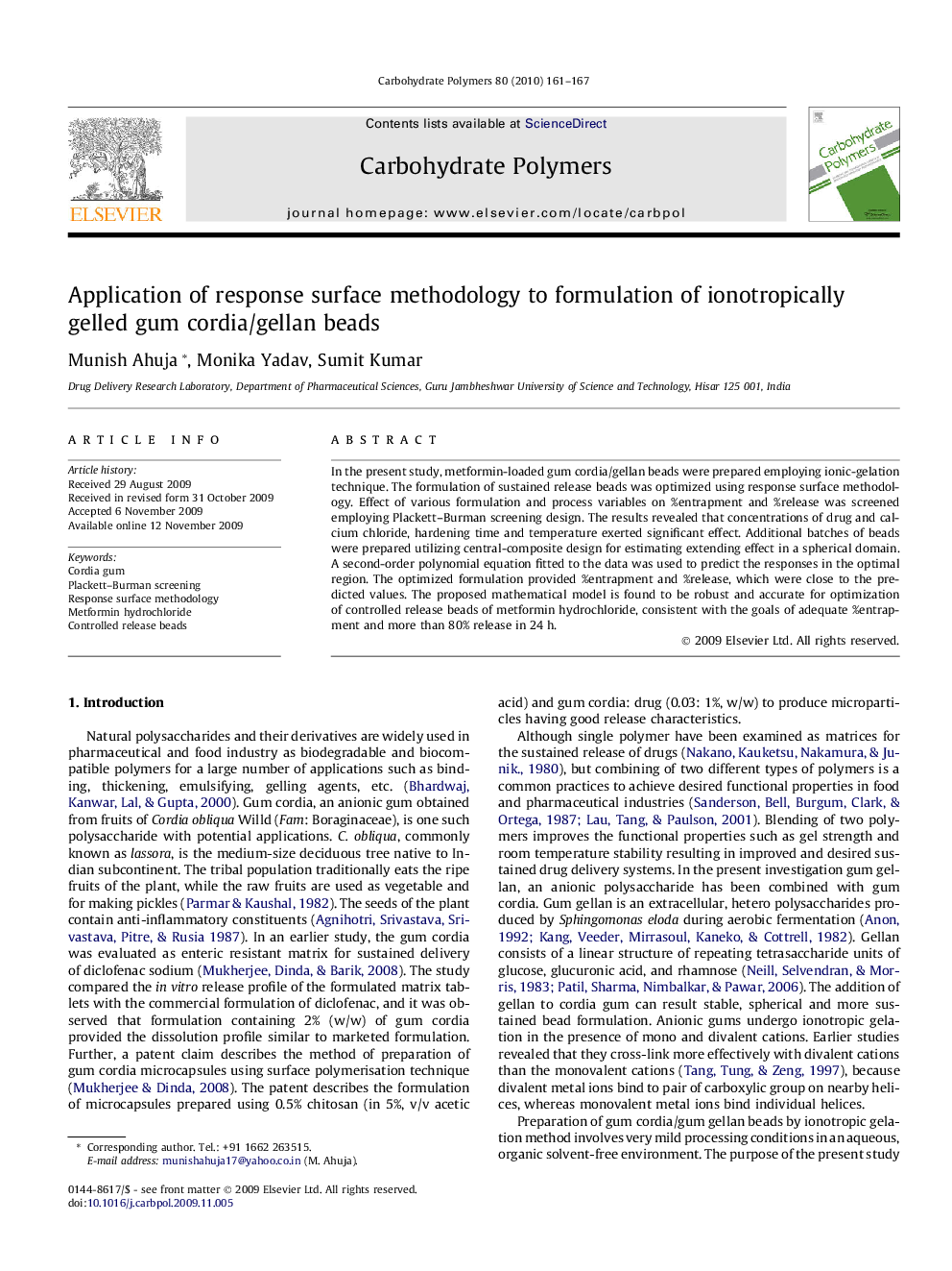 Application of response surface methodology to formulation of ionotropically gelled gum cordia/gellan beads