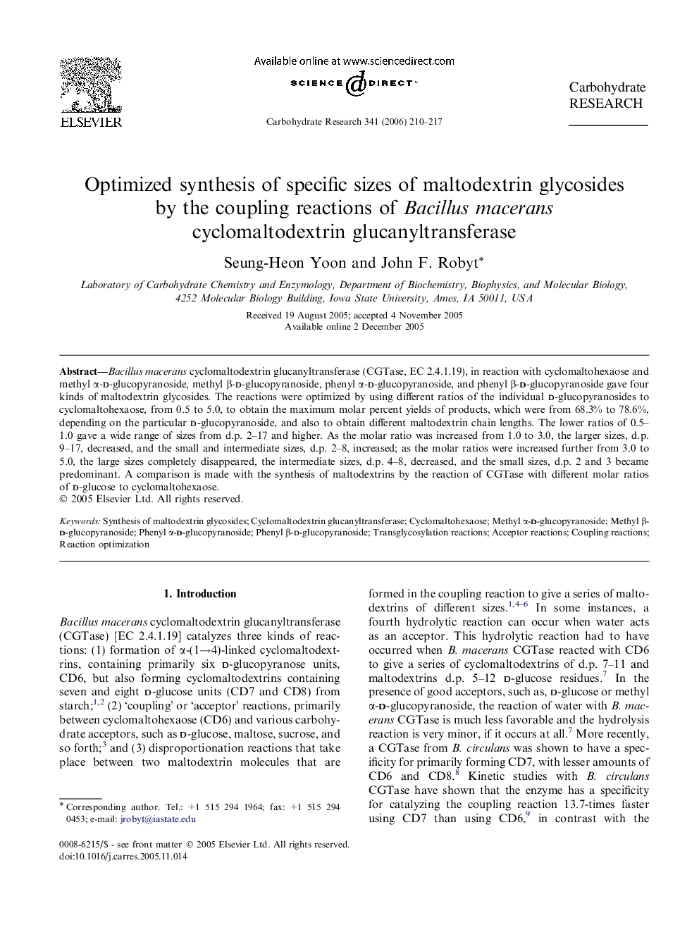Optimized synthesis of specific sizes of maltodextrin glycosides by the coupling reactions of Bacillus macerans cyclomaltodextrin glucanyltransferase