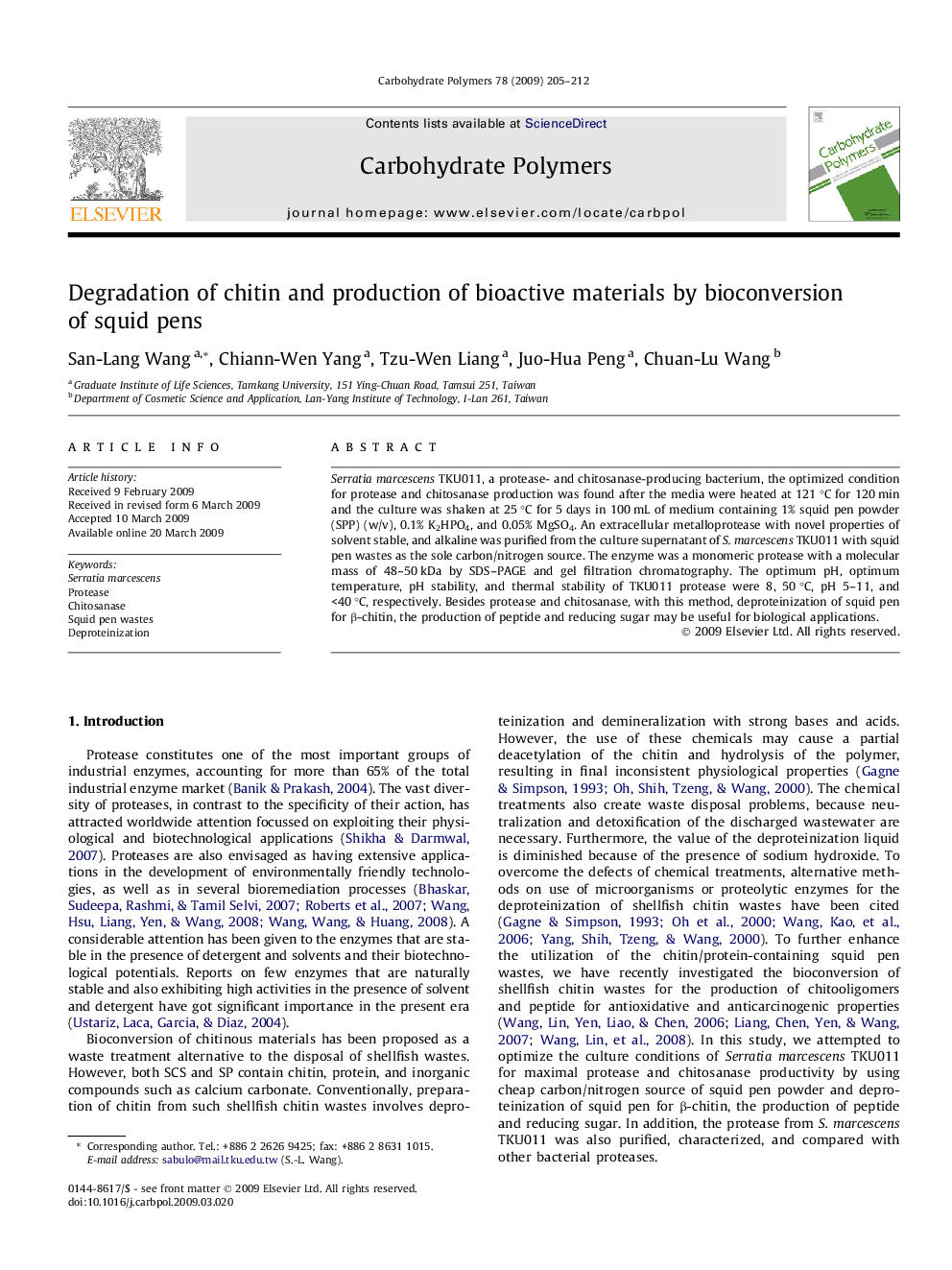 Degradation of chitin and production of bioactive materials by bioconversion of squid pens