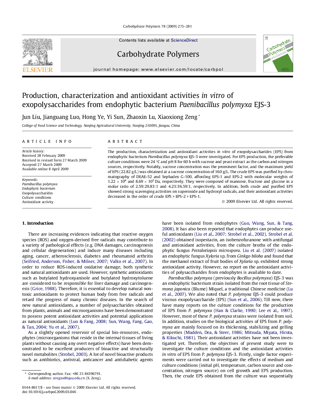 Production, characterization and antioxidant activities in vitro of exopolysaccharides from endophytic bacterium Paenibacillus polymyxa EJS-3