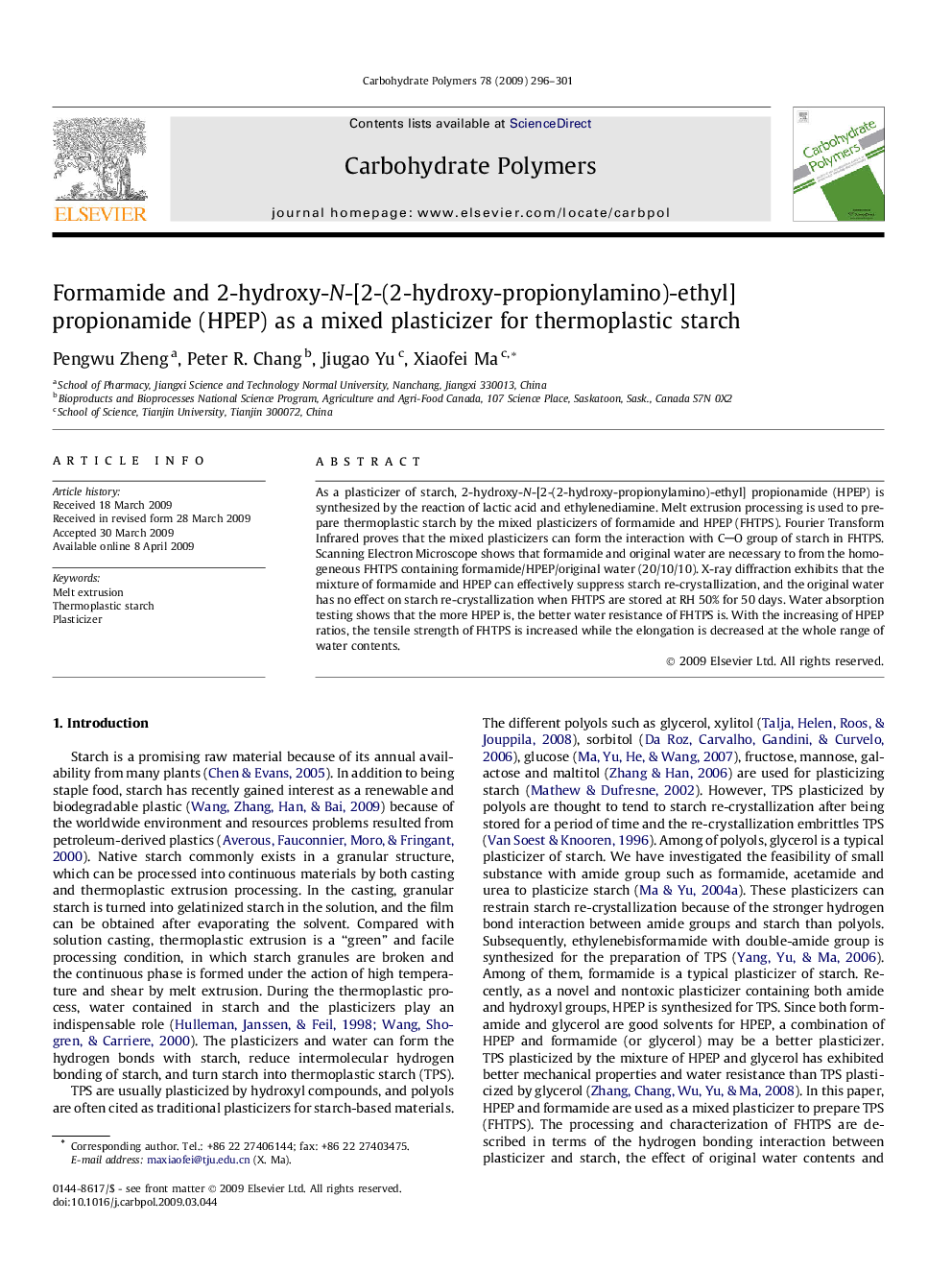 Formamide and 2-hydroxy-N-[2-(2-hydroxy-propionylamino)-ethyl] propionamide (HPEP) as a mixed plasticizer for thermoplastic starch