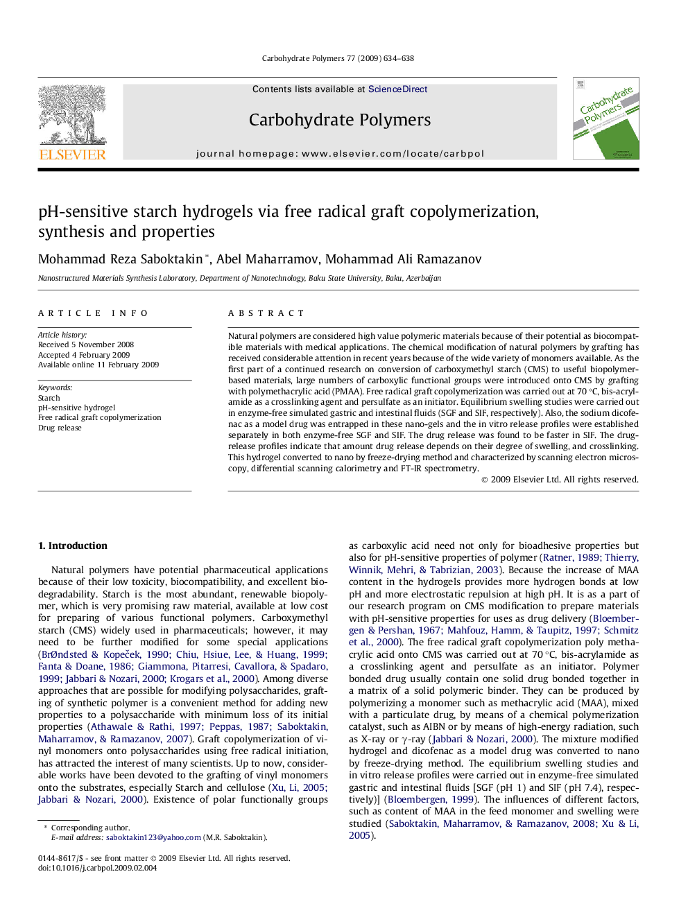 pH-sensitive starch hydrogels via free radical graft copolymerization, synthesis and properties