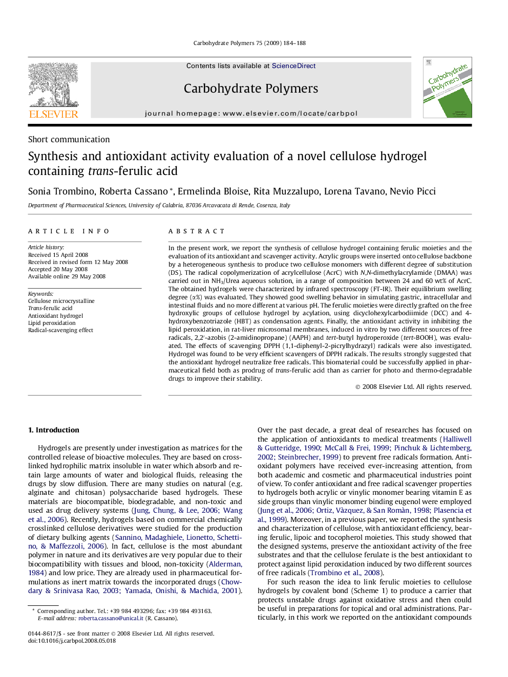 Synthesis and antioxidant activity evaluation of a novel cellulose hydrogel containing trans-ferulic acid