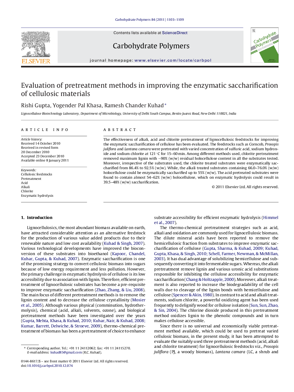 Evaluation of pretreatment methods in improving the enzymatic saccharification of cellulosic materials