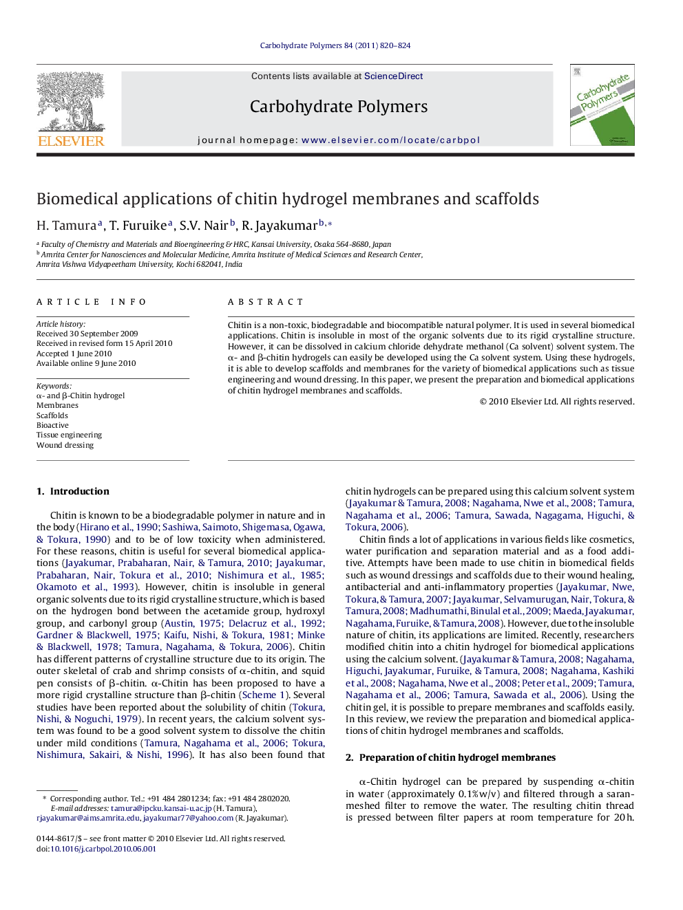 Biomedical applications of chitin hydrogel membranes and scaffolds