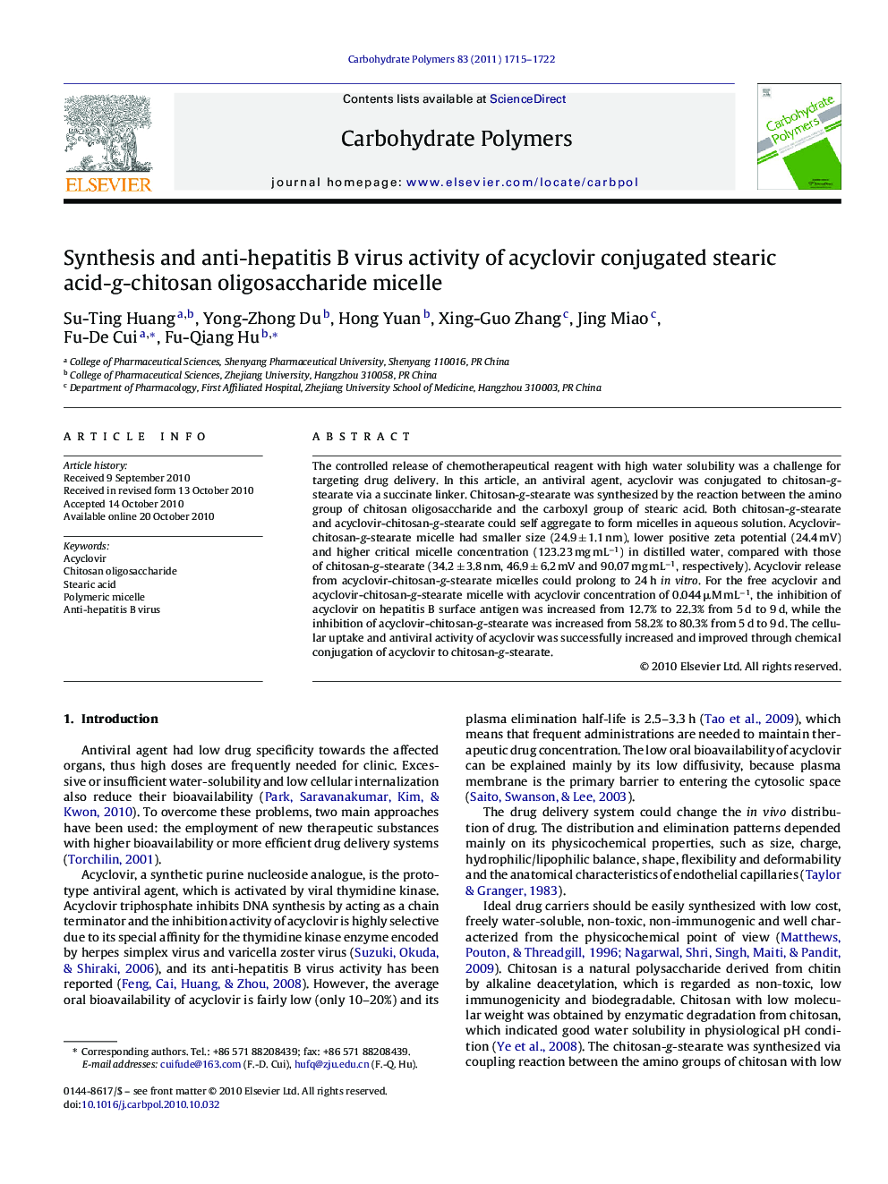 Synthesis and anti-hepatitis B virus activity of acyclovir conjugated stearic acid-g-chitosan oligosaccharide micelle