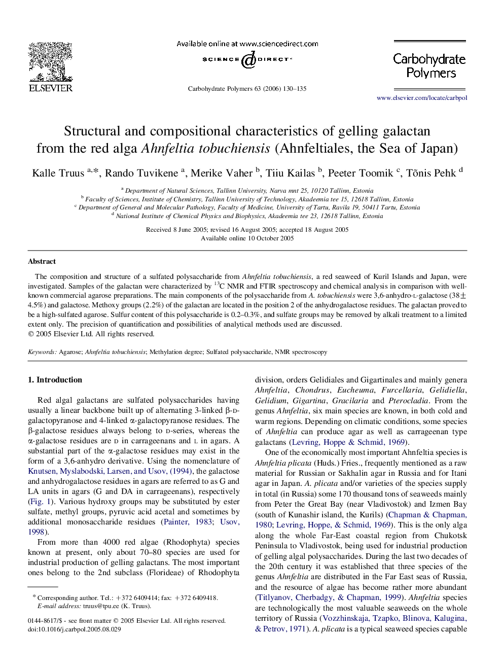 Structural and compositional characteristics of gelling galactan from the red alga Ahnfeltia tobuchiensis (Ahnfeltiales, the Sea of Japan)