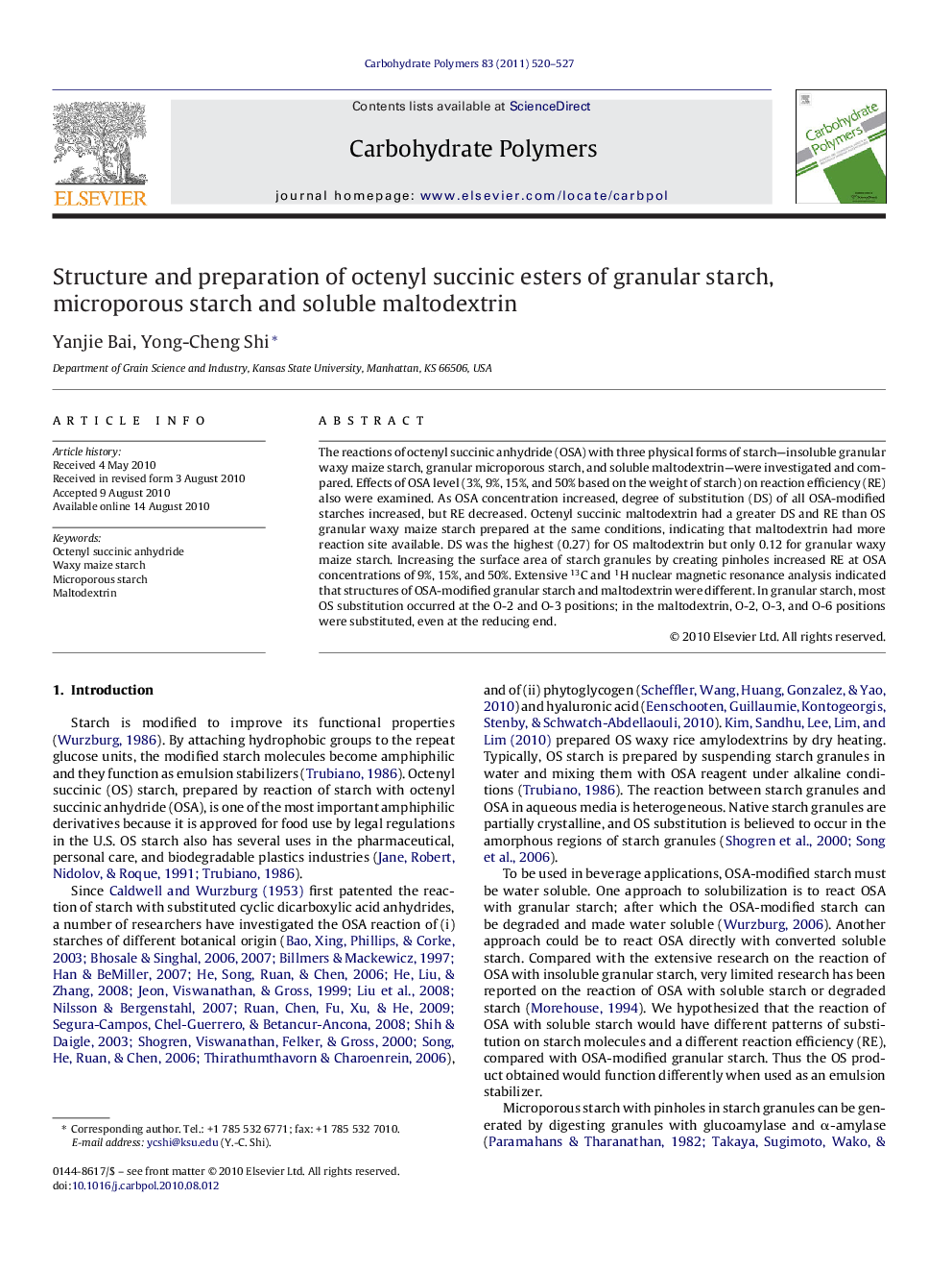 Structure and preparation of octenyl succinic esters of granular starch, microporous starch and soluble maltodextrin