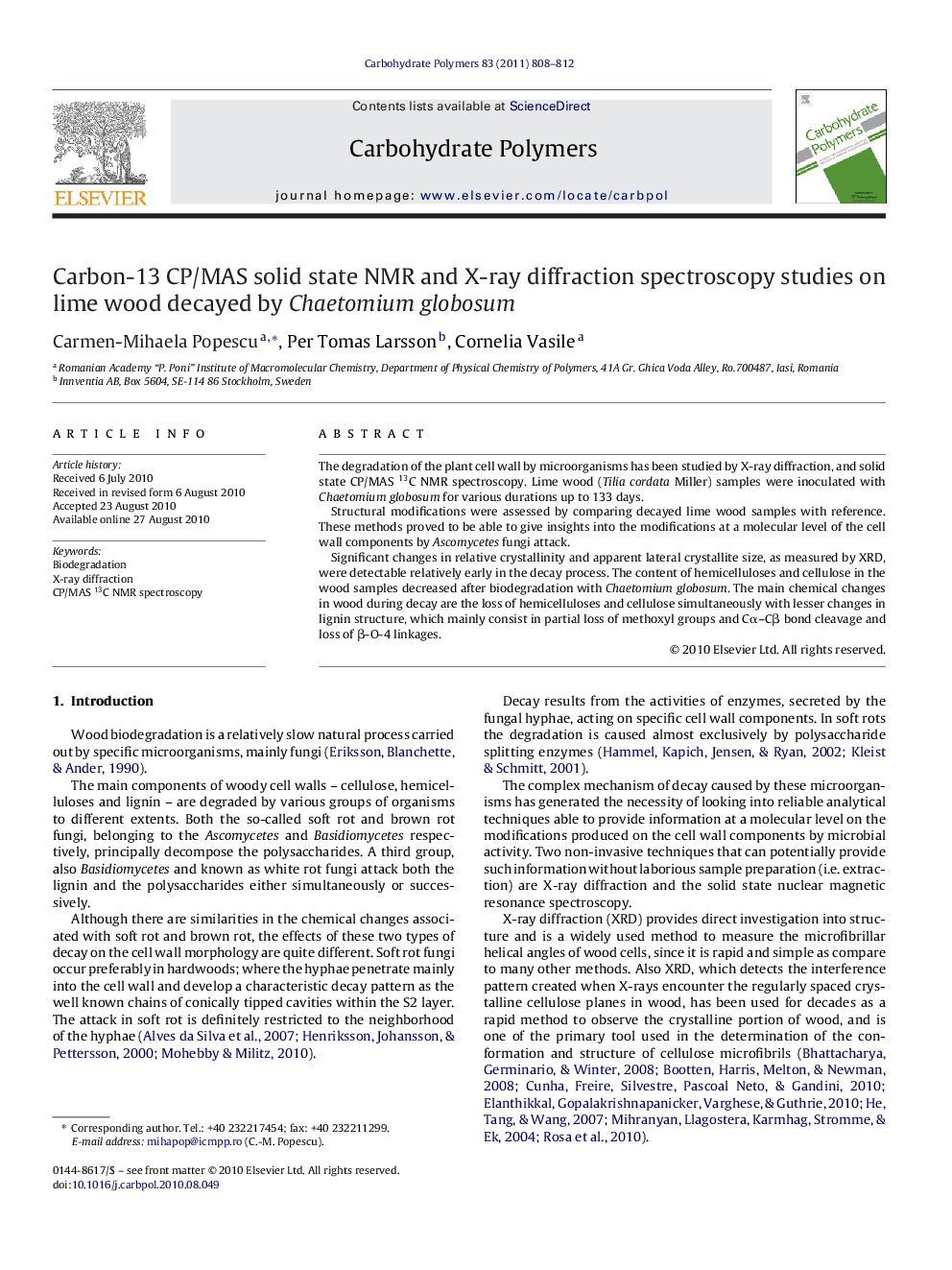 Carbon-13 CP/MAS solid state NMR and X-ray diffraction spectroscopy studies on lime wood decayed by Chaetomium globosum