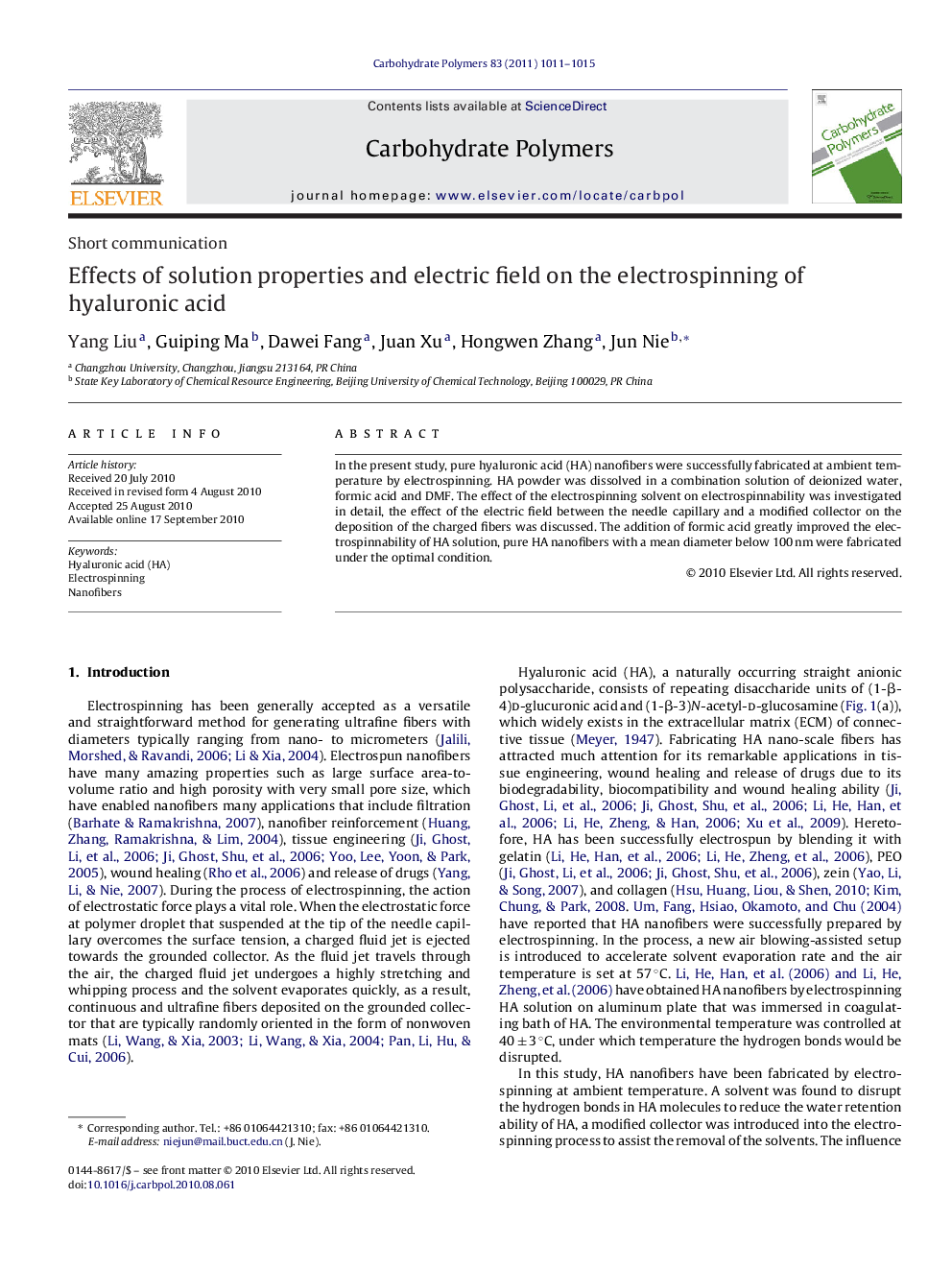 Effects of solution properties and electric field on the electrospinning of hyaluronic acid