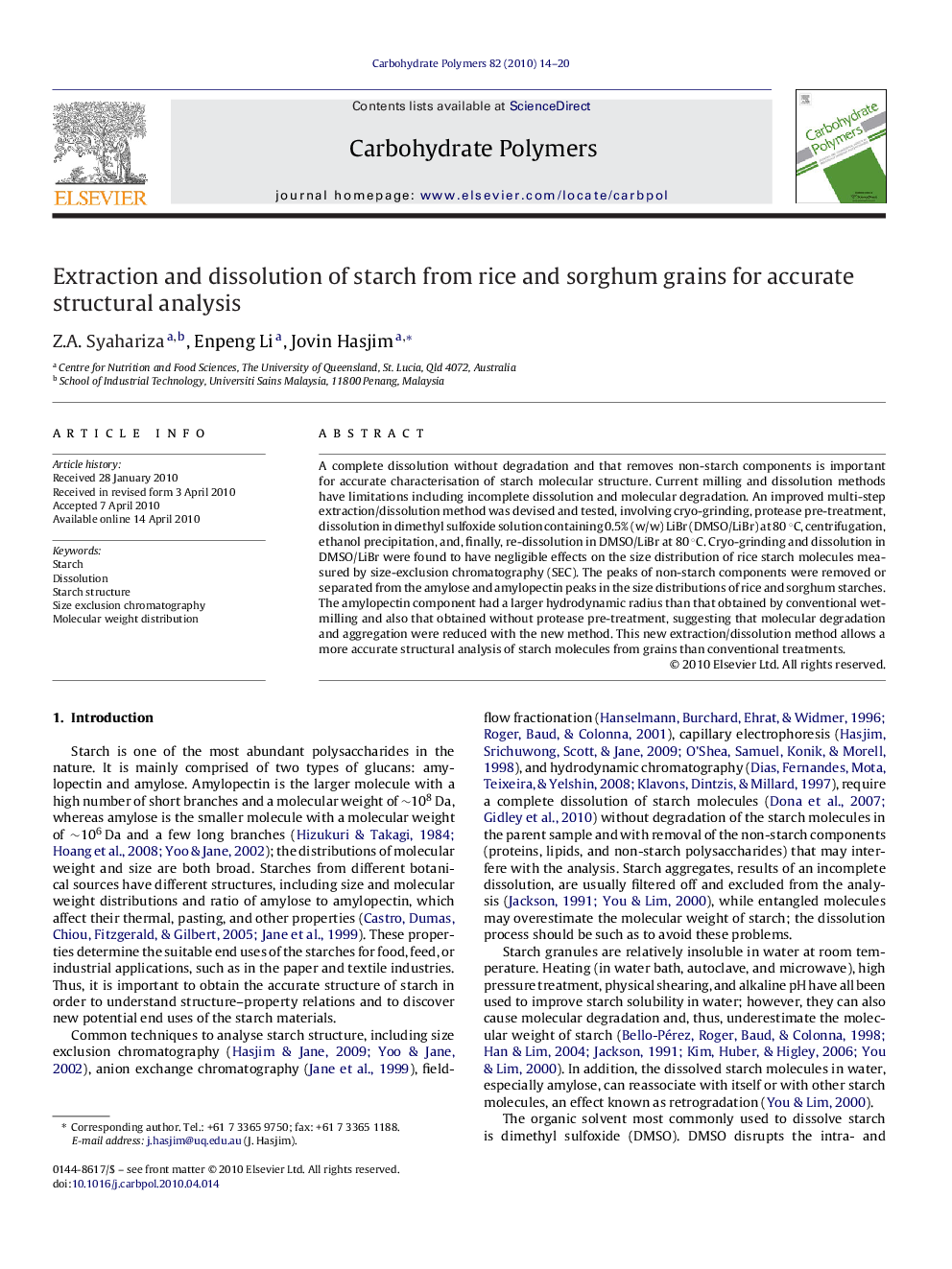 Extraction and dissolution of starch from rice and sorghum grains for accurate structural analysis