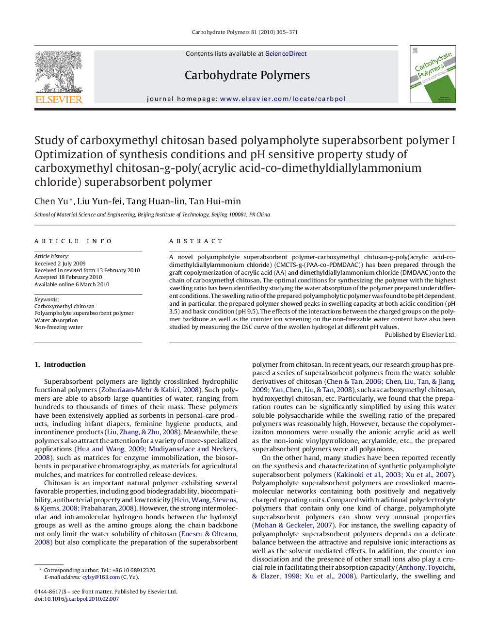 Study of carboxymethyl chitosan based polyampholyte superabsorbent polymer I: Optimization of synthesis conditions and pH sensitive property study of carboxymethyl chitosan-g-poly(acrylic acid-co-dimethyldiallylammonium chloride) superabsorbent polymer