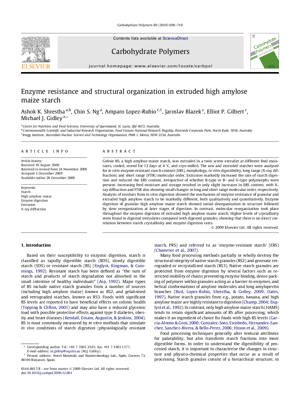 Enzyme resistance and structural organization in extruded high amylose maize starch