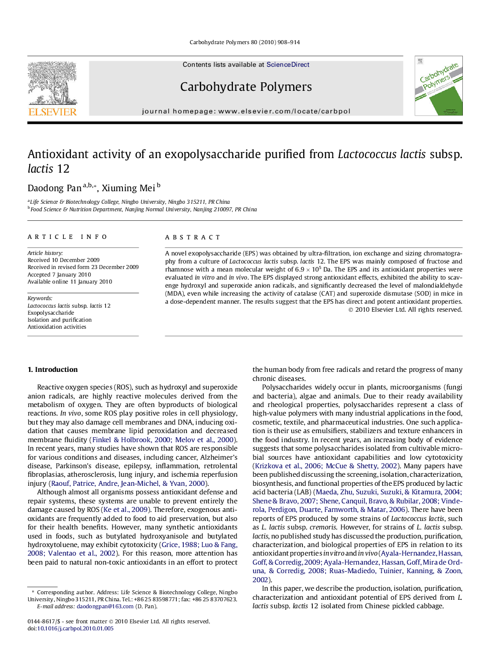 Antioxidant activity of an exopolysaccharide purified from Lactococcus lactis subsp. lactis 12