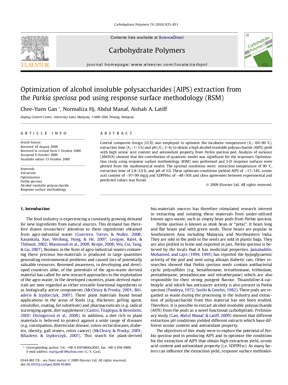 Optimization of alcohol insoluble polysaccharides (AIPS) extraction from the Parkia speciosa pod using response surface methodology (RSM)