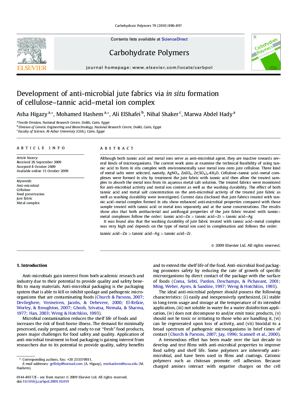 Development of anti-microbial jute fabrics via in situ formation of cellulose–tannic acid–metal ion complex