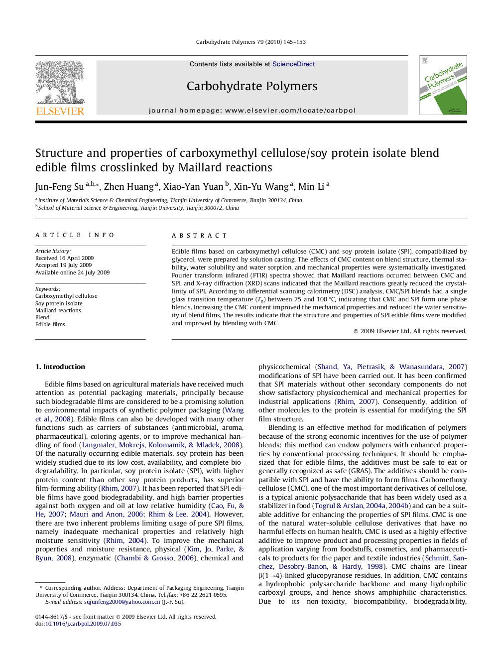 Structure and properties of carboxymethyl cellulose/soy protein isolate blend edible films crosslinked by Maillard reactions