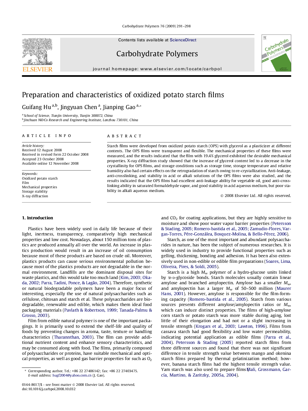 Preparation and characteristics of oxidized potato starch films