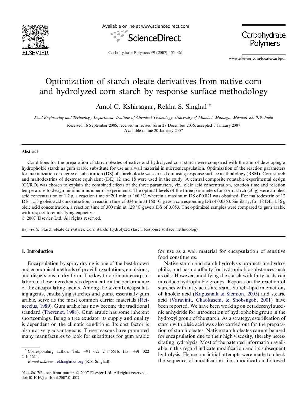 Optimization of starch oleate derivatives from native corn and hydrolyzed corn starch by response surface methodology