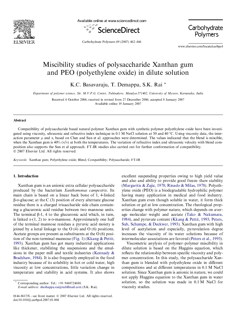 Miscibility studies of polysaccharide Xanthan gum and PEO (polyethylene oxide) in dilute solution