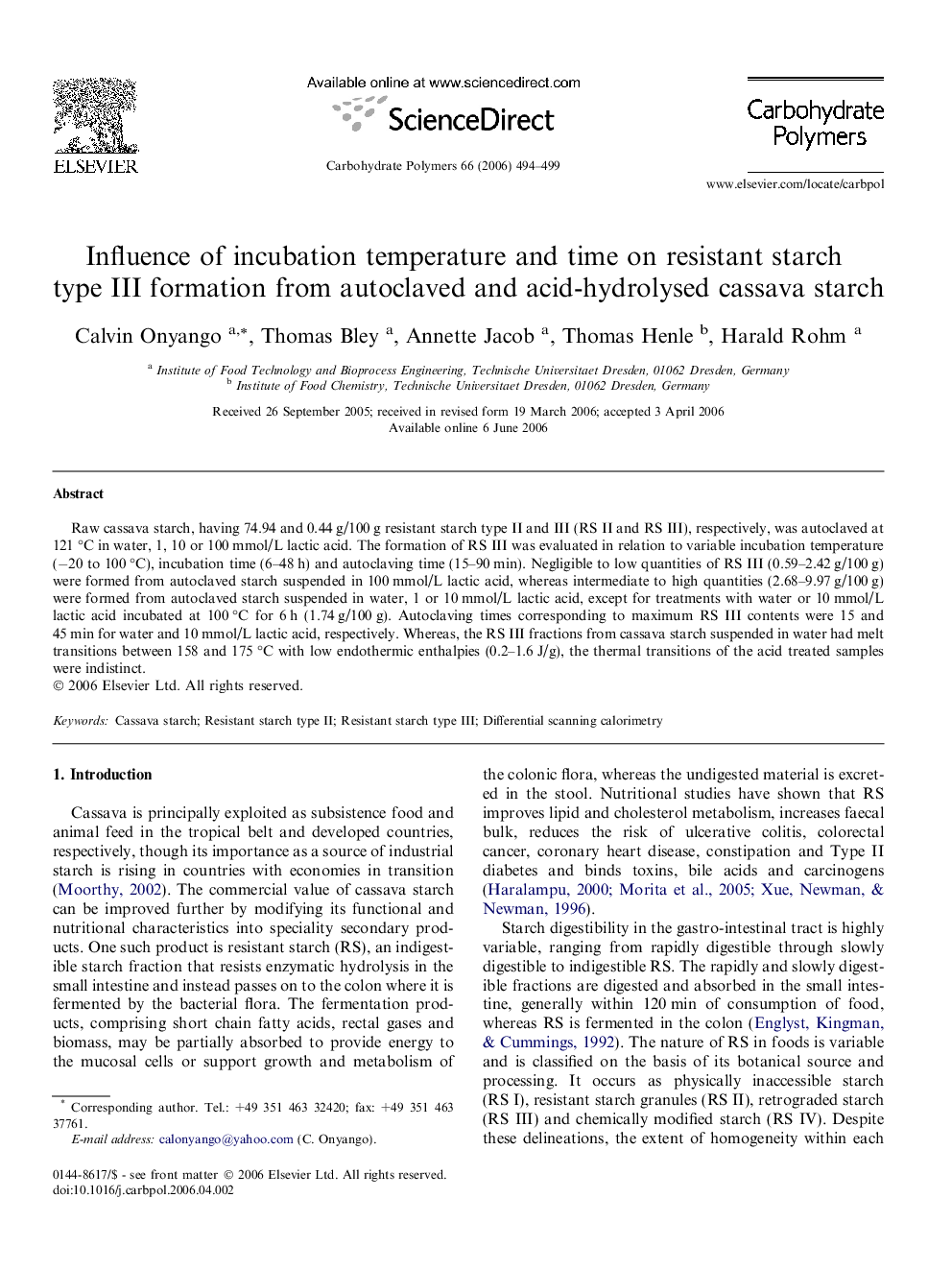 Influence of incubation temperature and time on resistant starch type III formation from autoclaved and acid-hydrolysed cassava starch
