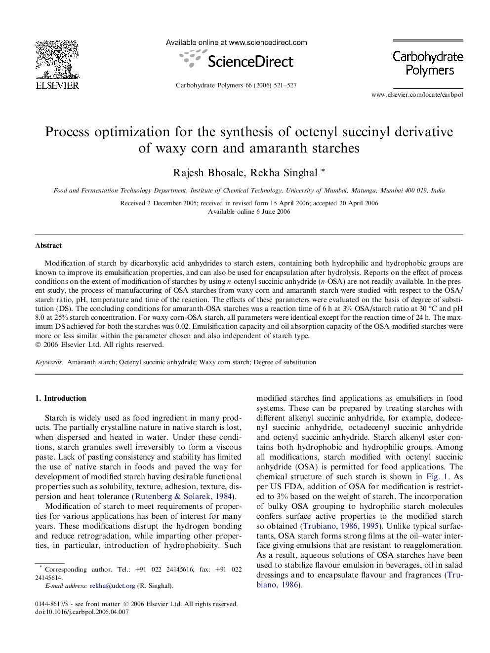 Process optimization for the synthesis of octenyl succinyl derivative of waxy corn and amaranth starches