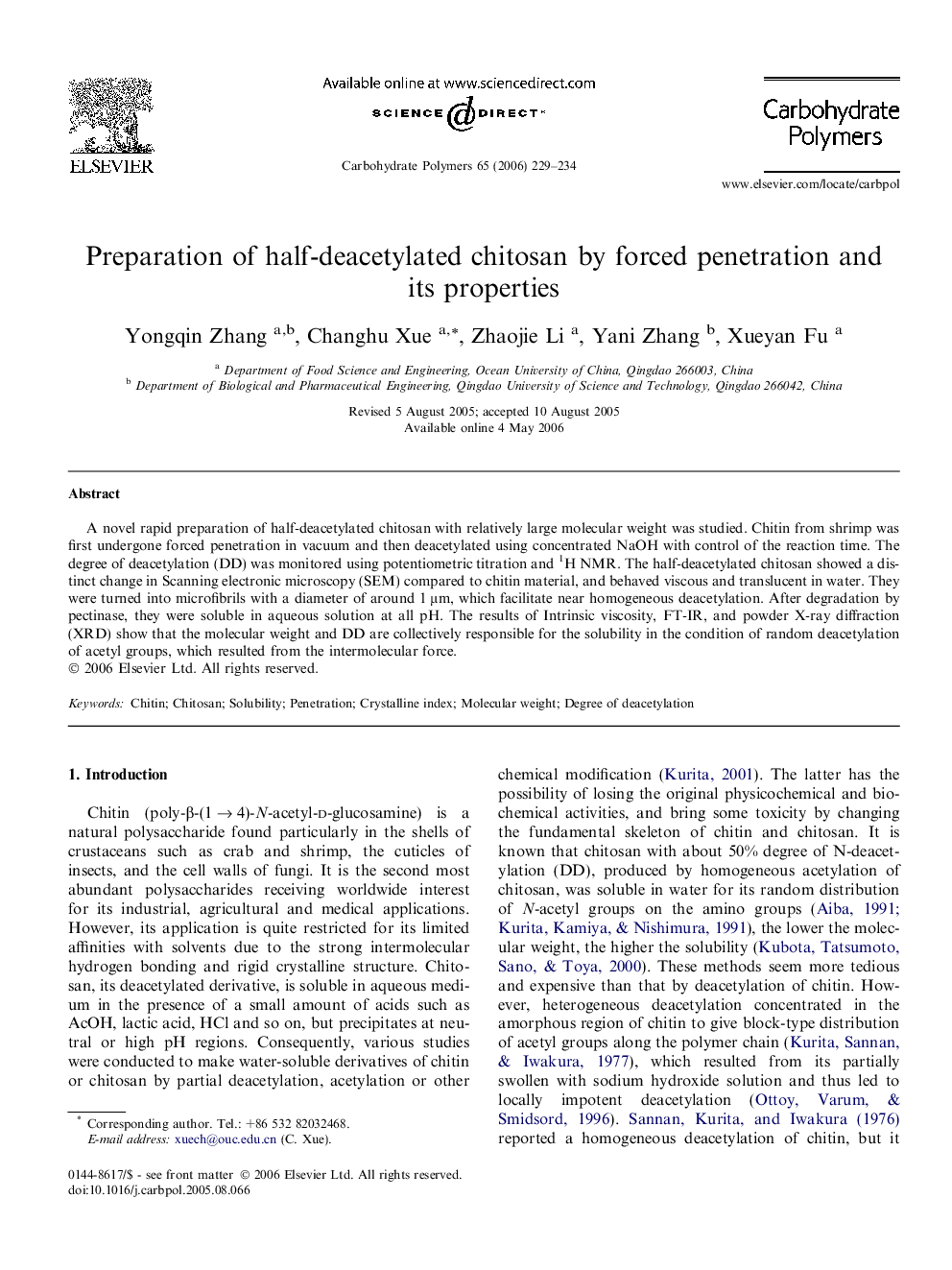 Preparation of half-deacetylated chitosan by forced penetration and its properties