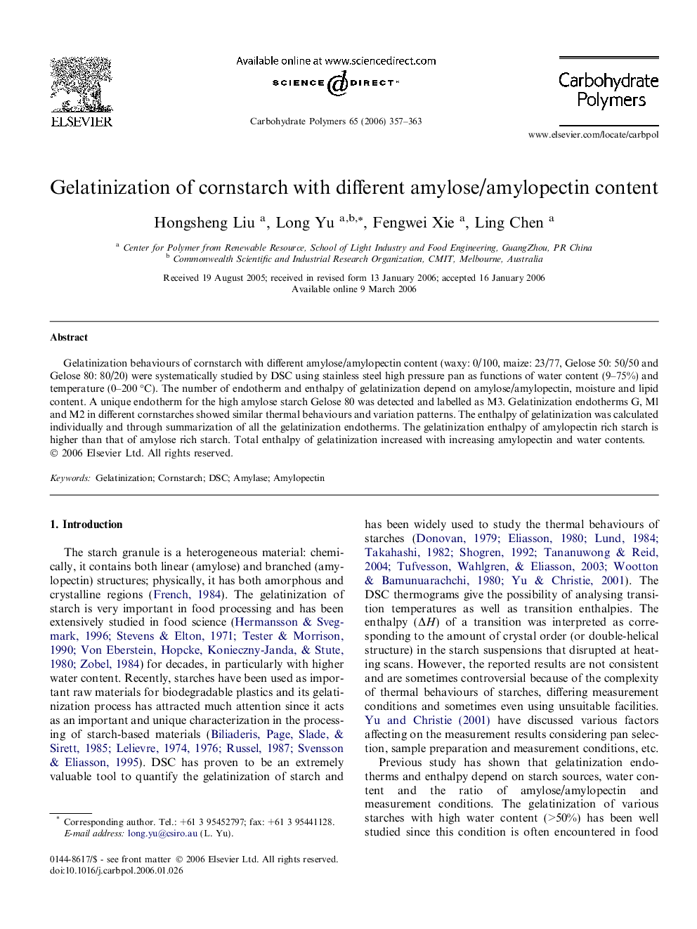 Gelatinization of cornstarch with different amylose/amylopectin content