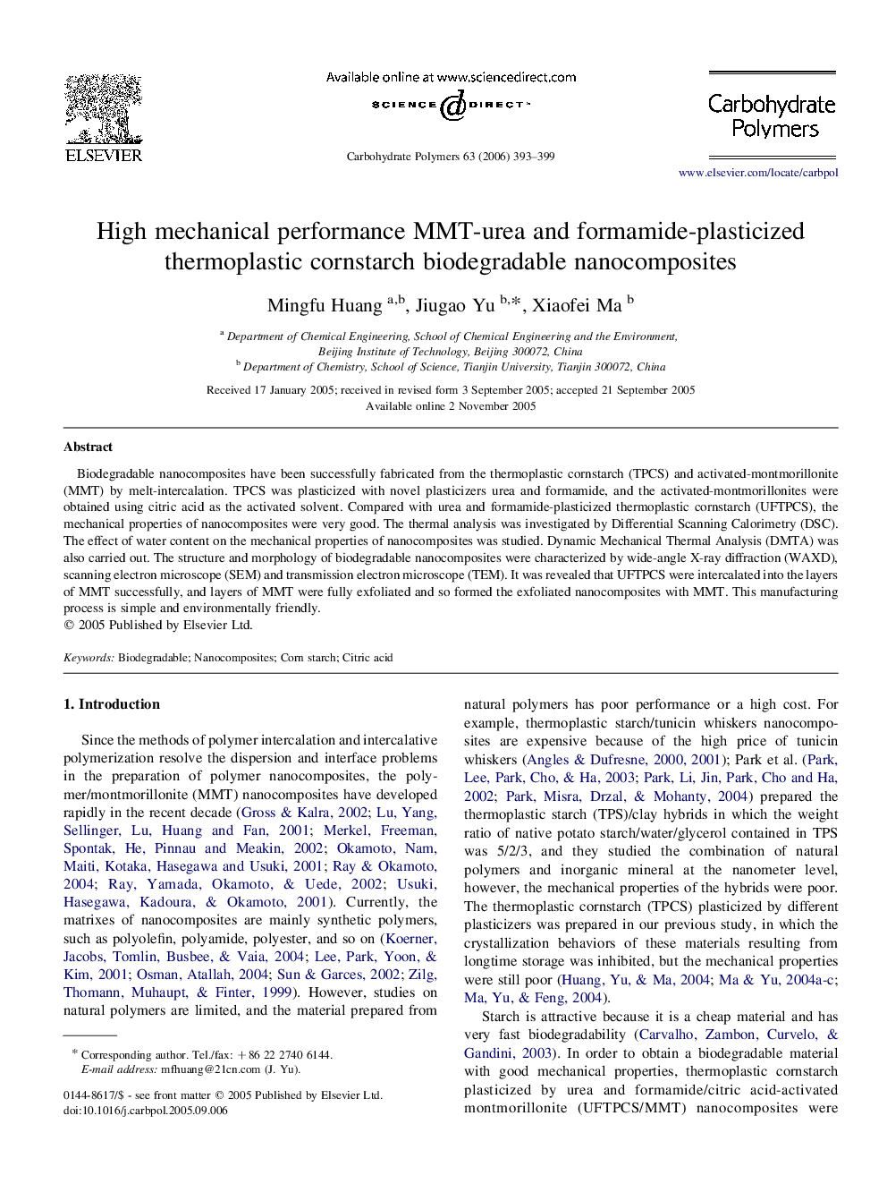 High mechanical performance MMT-urea and formamide-plasticized thermoplastic cornstarch biodegradable nanocomposites