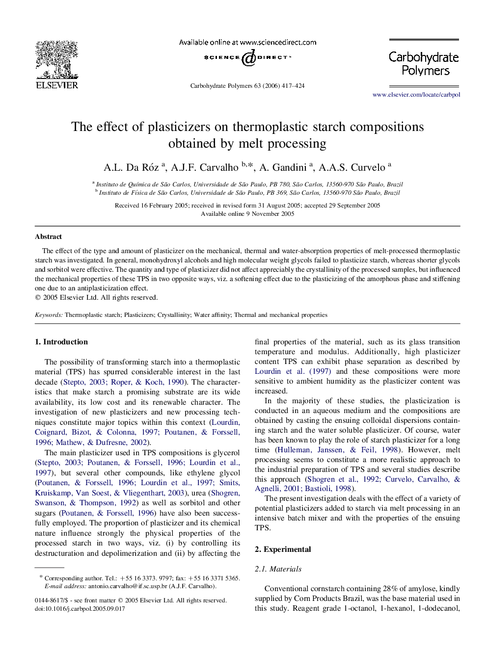 The effect of plasticizers on thermoplastic starch compositions obtained by melt processing