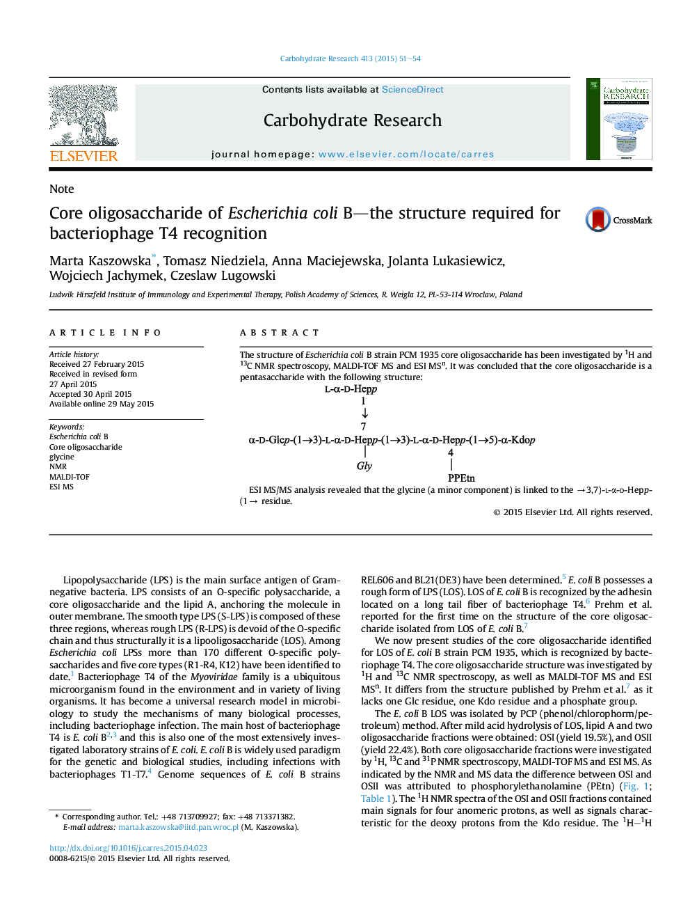 Core oligosaccharide of Escherichia coli B—the structure required for bacteriophage T4 recognition