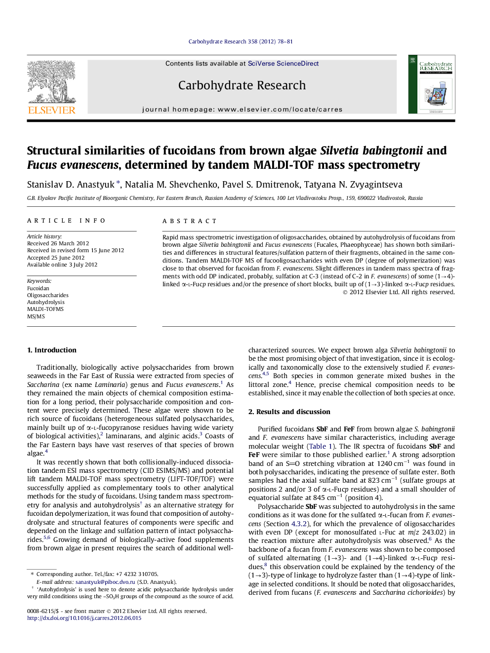 Structural similarities of fucoidans from brown algae Silvetia babingtonii and Fucus evanescens, determined by tandem MALDI-TOF mass spectrometry