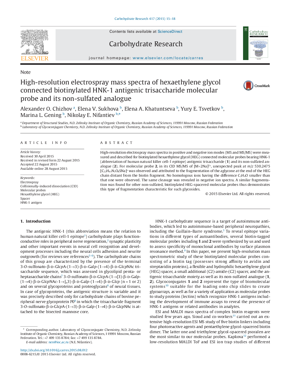 High-resolution electrospray mass spectra of hexaethylene glycol connected biotinylated HNK-1 antigenic trisaccharide molecular probe and its non-sulfated analogue