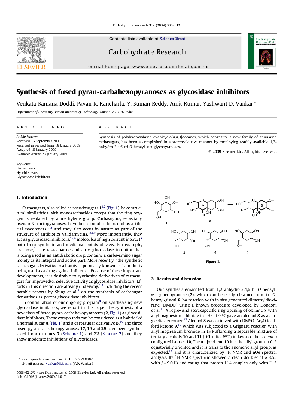 Synthesis of fused pyran-carbahexopyranoses as glycosidase inhibitors