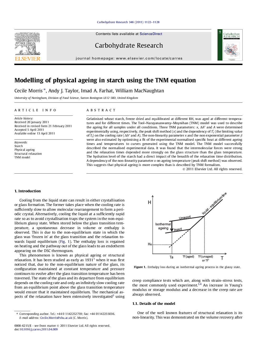 Modelling of physical ageing in starch using the TNM equation