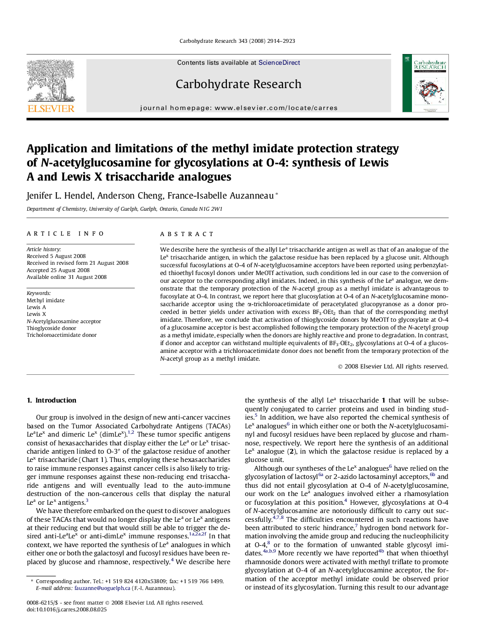 Application and limitations of the methyl imidate protection strategy of N-acetylglucosamine for glycosylations at O-4: synthesis of Lewis A and Lewis X trisaccharide analogues