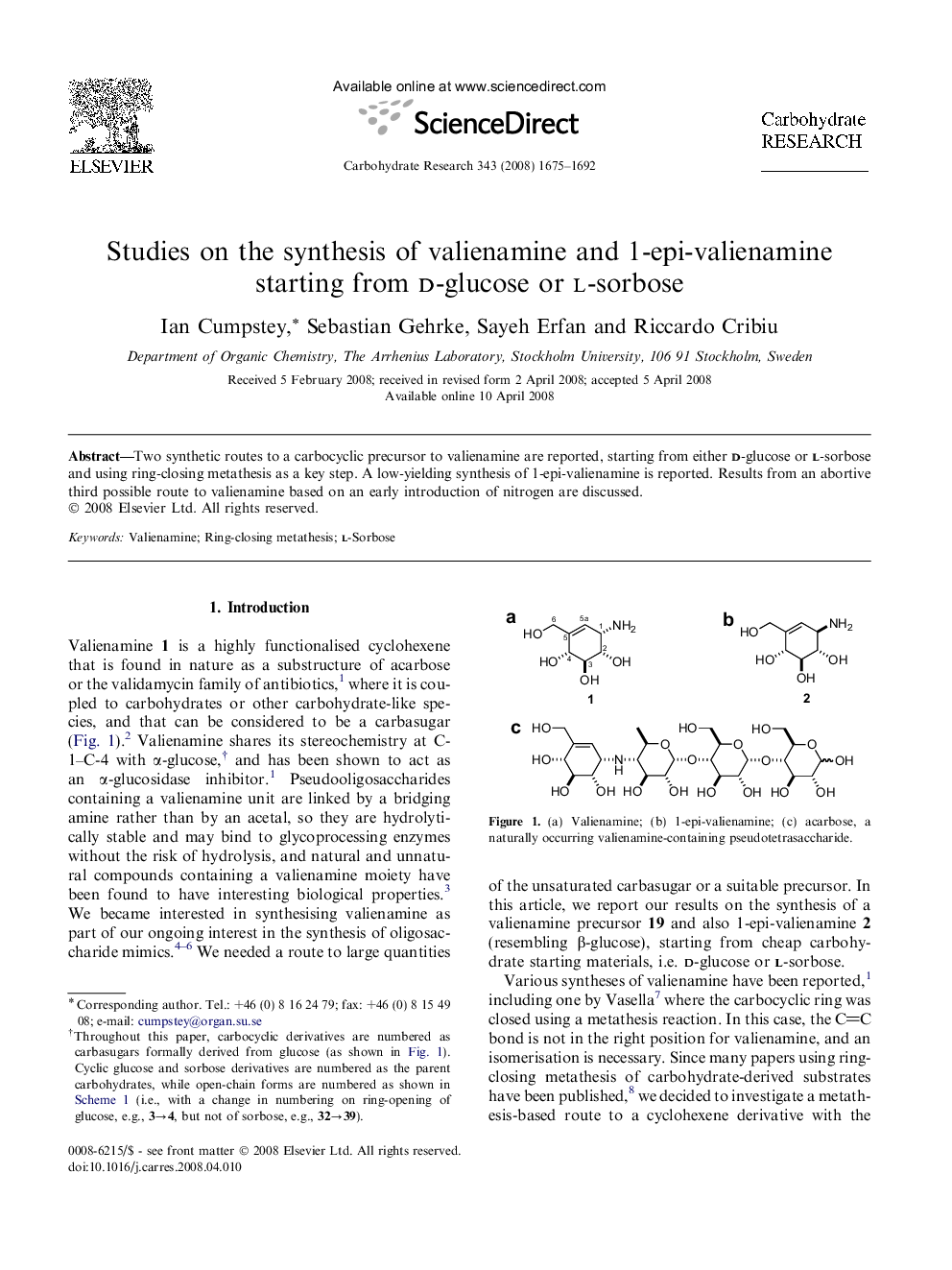 Studies on the synthesis of valienamine and 1-epi-valienamine starting from d-glucose or l-sorbose