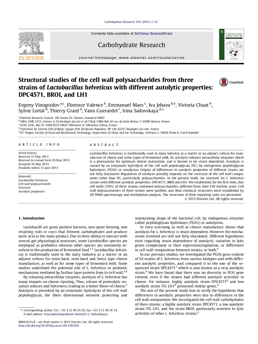 Structural studies of the cell wall polysaccharides from three strains of Lactobacillus helveticus with different autolytic properties: DPC4571, BROI, and LH1