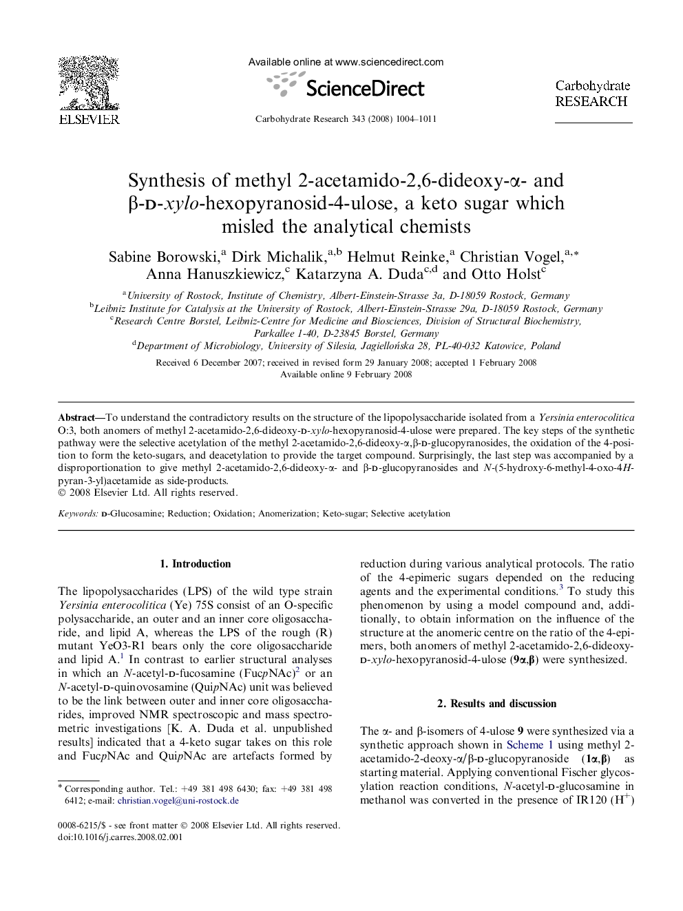 Synthesis of methyl 2-acetamido-2,6-dideoxy-Î±- and Î²-d-xylo-hexopyranosid-4-ulose, a keto sugar which misled the analytical chemists